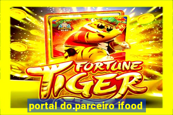 portal do.parceiro ifood